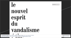 Desktop Screenshot of lenouvelespritduvandalisme.com